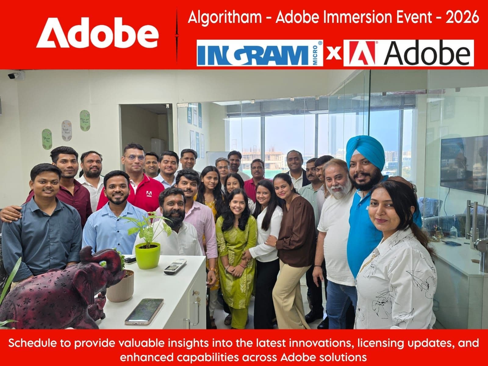 Algoritham × Ingram Micro × Adobe Immersion Event 2026 — full team group photo
